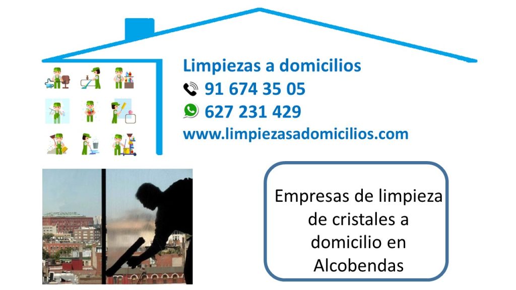 Empresas de limpieza de cristales a domicilio en Alcobendas