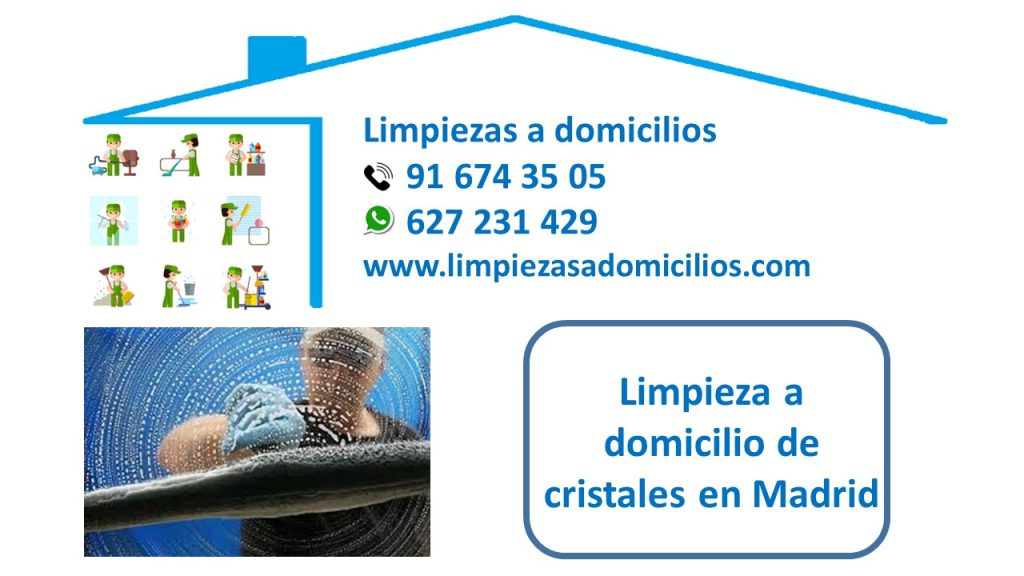 Limpieza a domicilio cristales Madrid